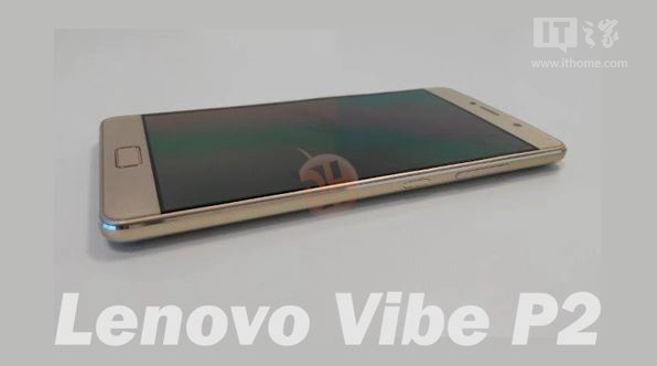 联想Vibe P2新机曝光：5000mAh大电池+骁龙625