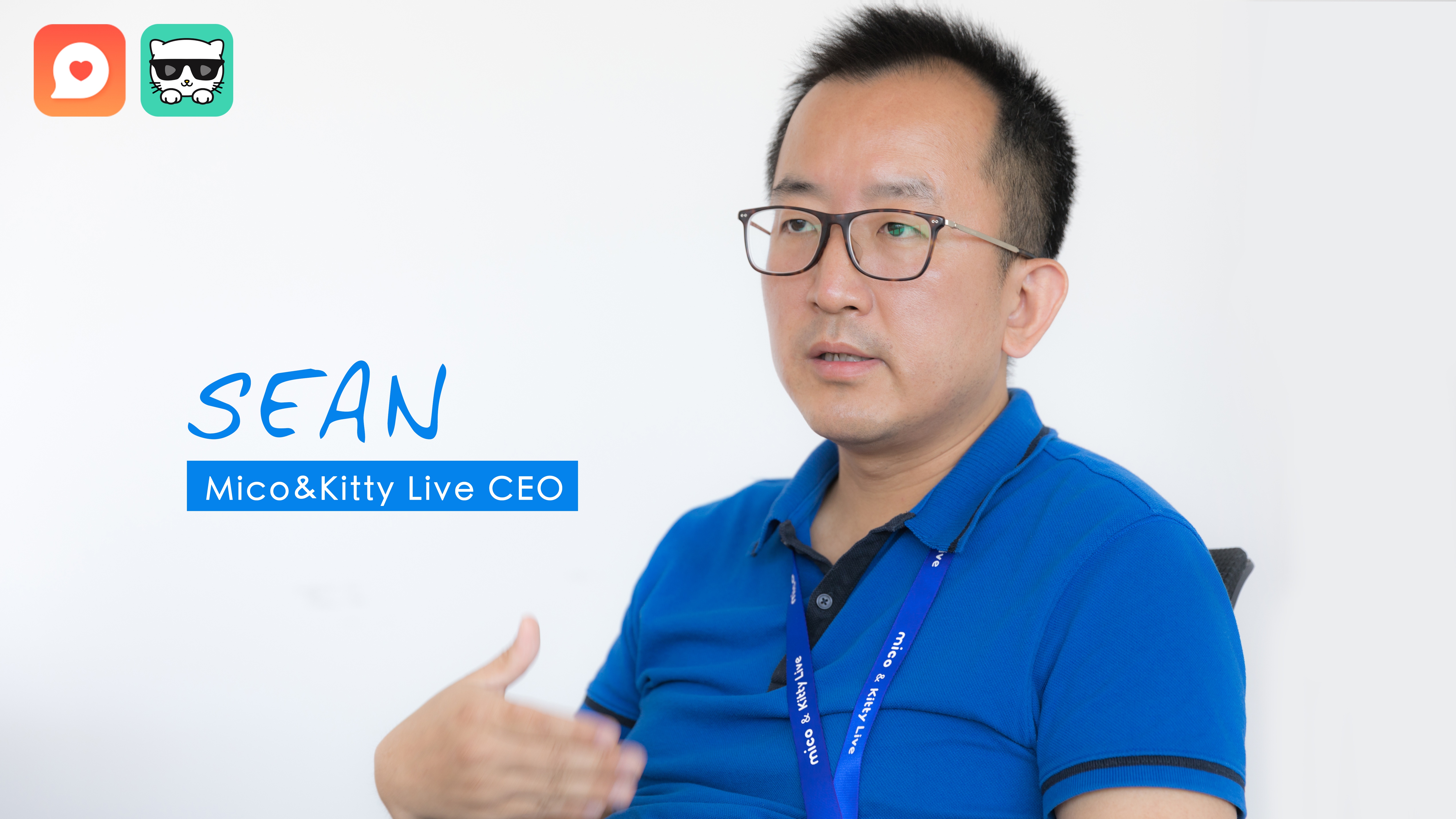 Mico &Kitty Live CEO Sean (2).jpg